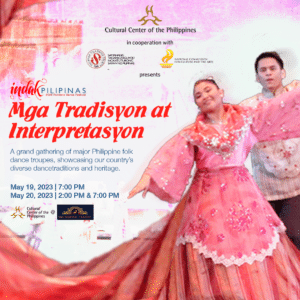 INDAK PILIPINAS FOLKLORIC DANCE FESTIVAL 2023