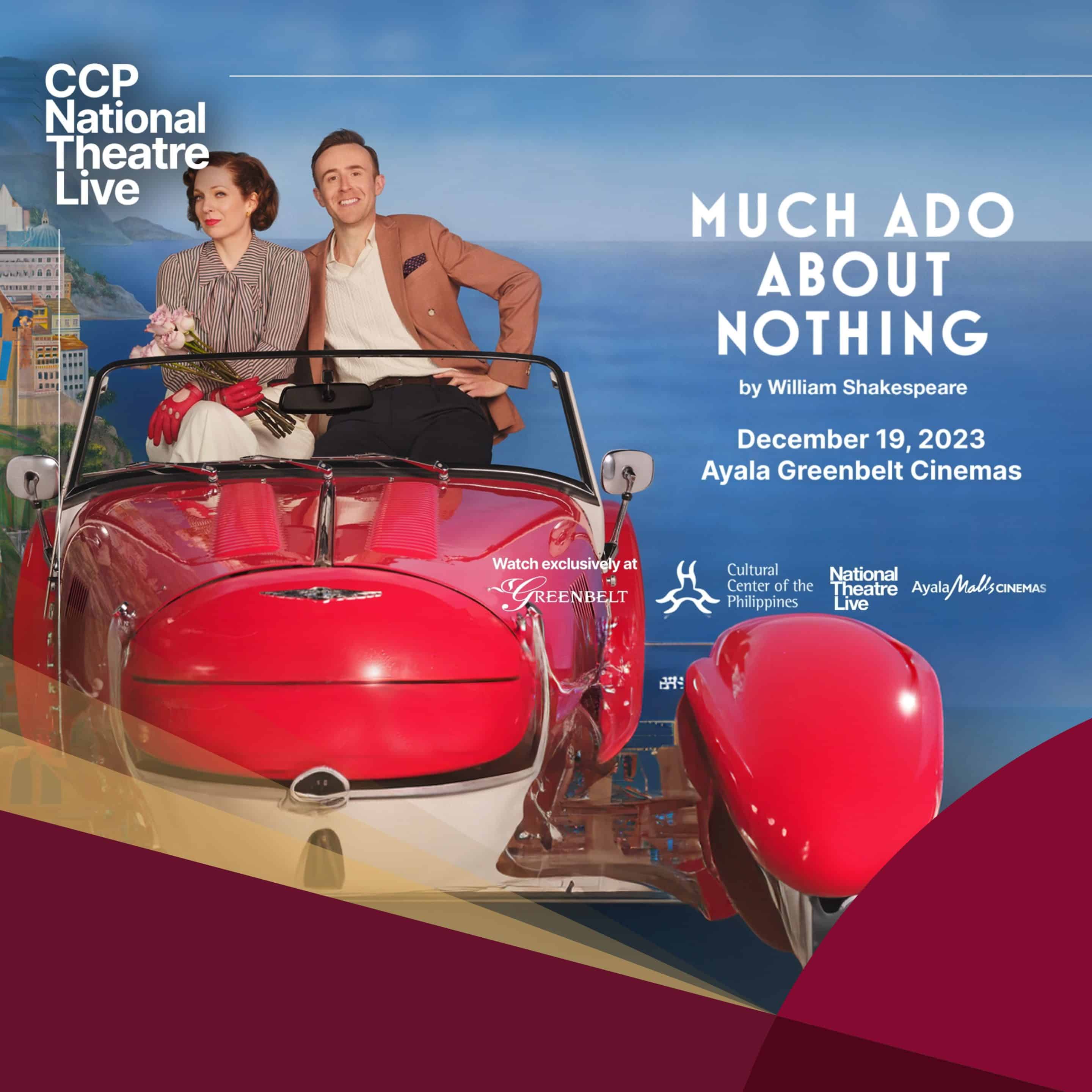 CCP NATIONAL THEATRE LIVE: WILLIAM SHAKESPEARE’S “MUCH ADO ABOUT NOTHING”