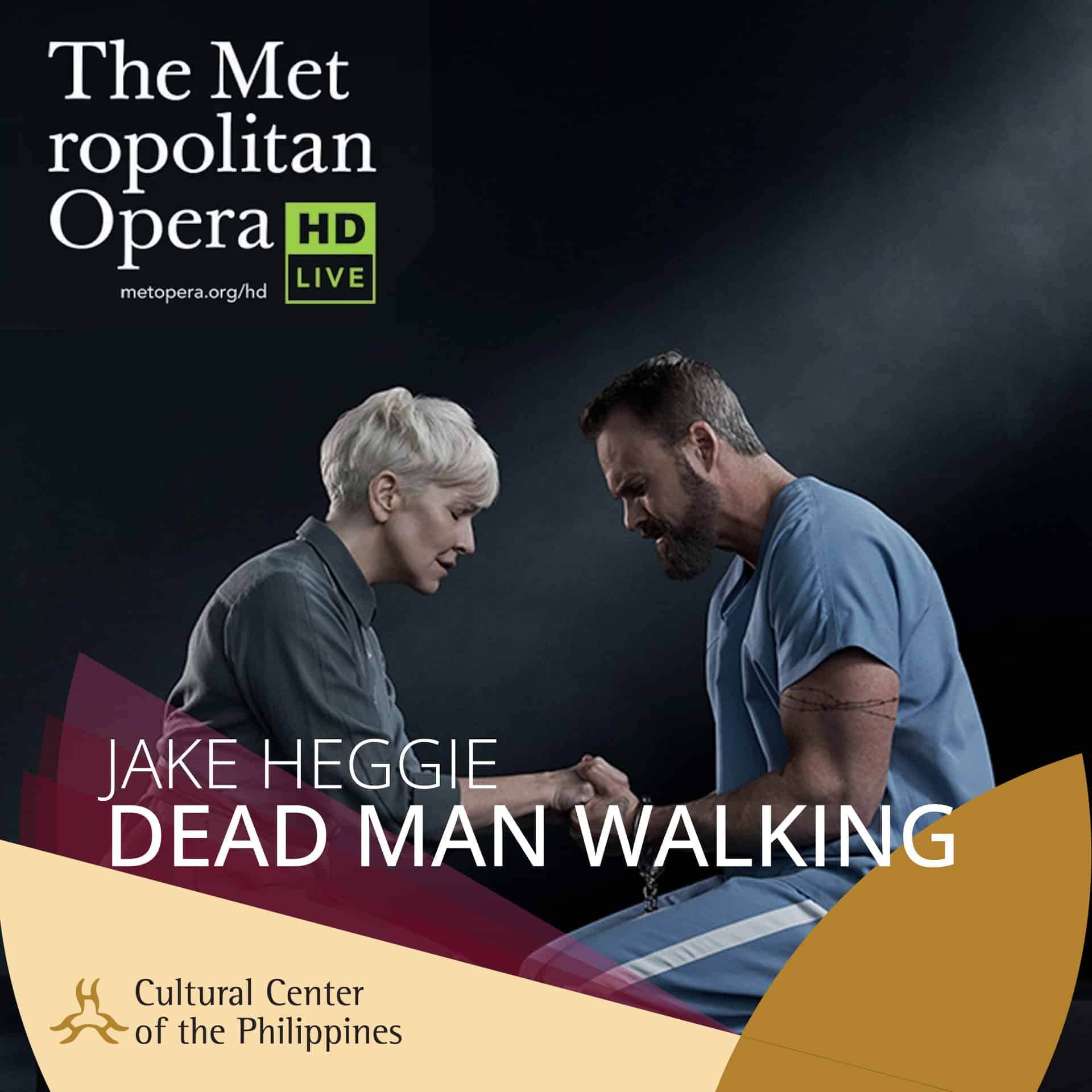 The MET: Live in HD – Dead Man Walking (Jake Heggie) The MET: Live in HD – Dead Man Walking (Jake Heggie)