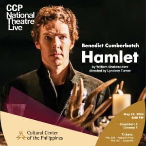 CCP NATIONAL THEATRE LIVE: WILLIAM SHAKESPEARE’S “HAMLET”