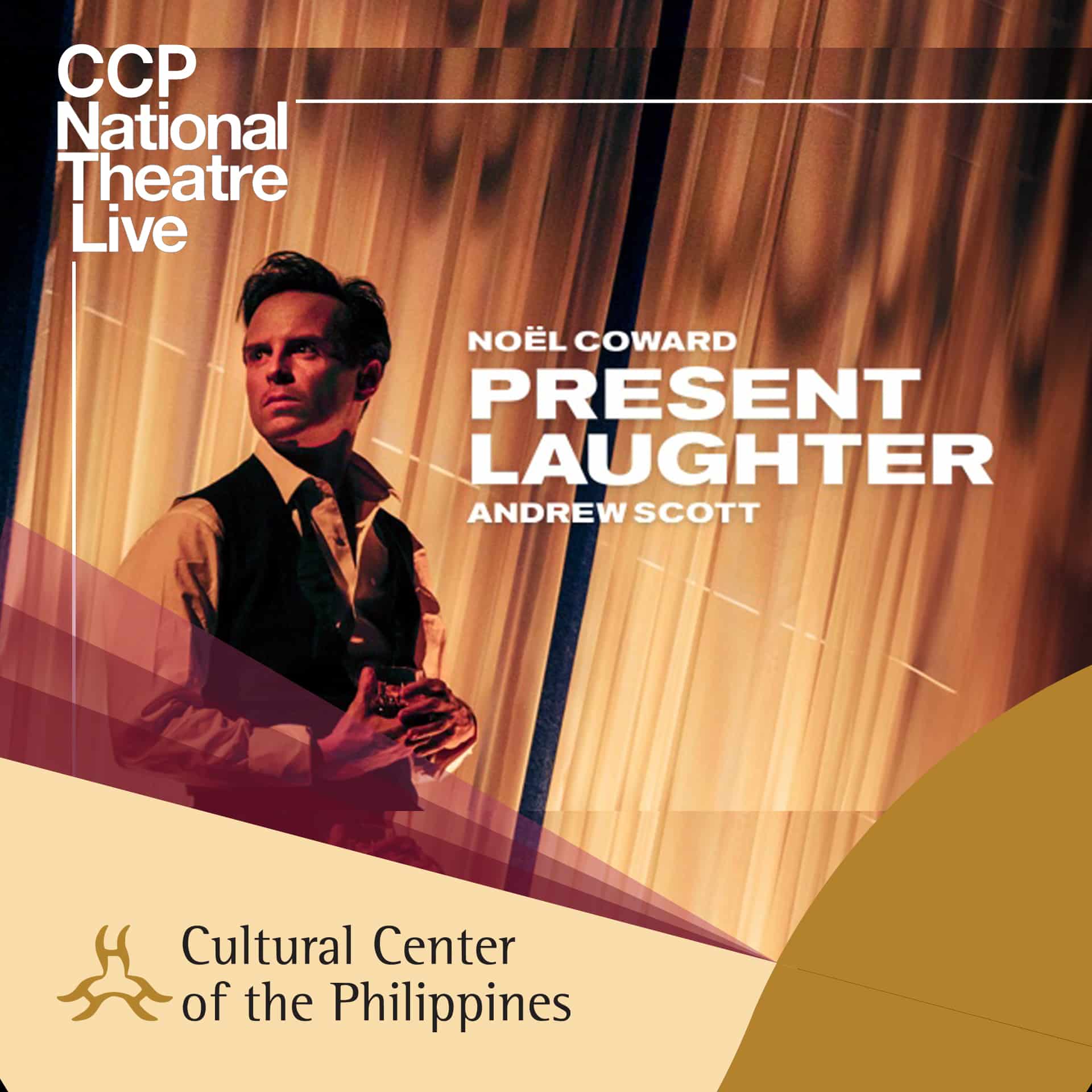 CCP’S NATIONAL THEATRE LIVE: Present Laughter