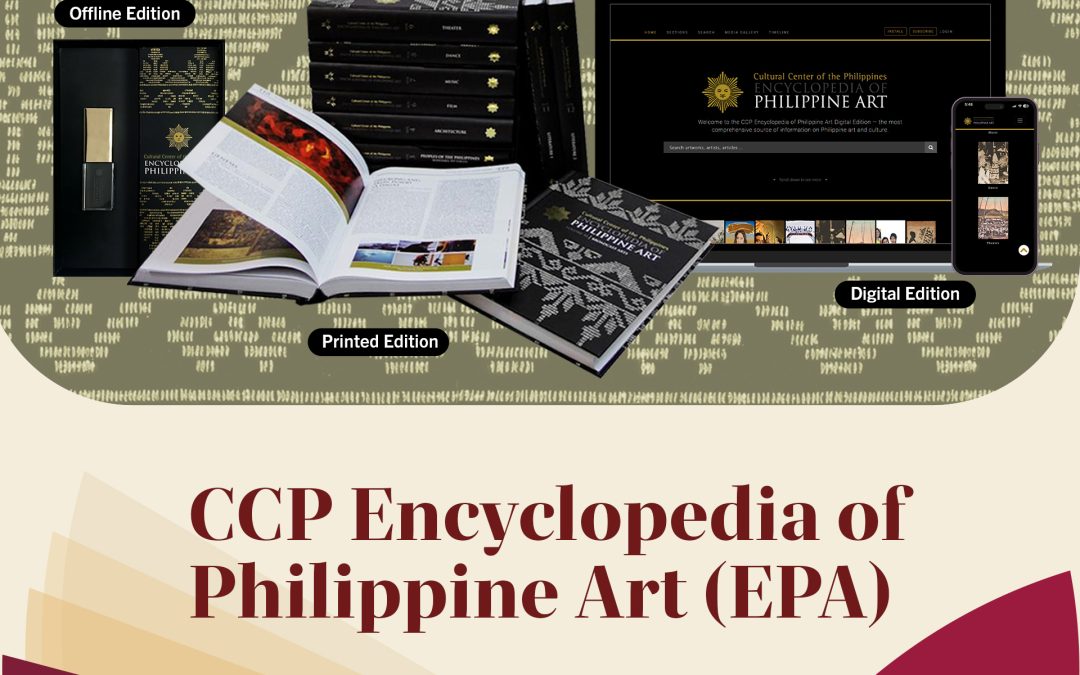 BOOST YOUR ‘PASKONG PINOY’ KNOWLEDGE WITH CCP’S ENCYCLOPEDIA OF PHILIPPINE ART